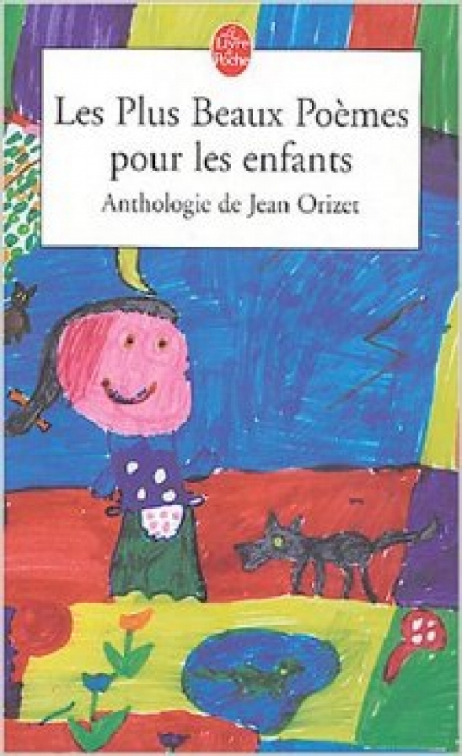 Jean, Orizet Les plus beaux poèmes pour les enfants 