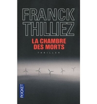 Thilliez, Franck Chambre des morts (La) 