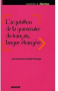 Acquisition De La Grammaire Du Francais Langue Etrangere #./ # 