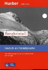 Franz Specht Bergkristall - Leseheft 