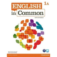 Maria Victoria Saumell, Sarah Louisa Birchley English in Common 1A Student Book and Workbook with ActiveBook 