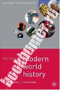 Lowe Norman Mastering Modern World History 4th rev 