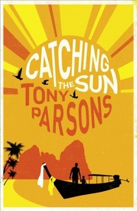 Parsons, Tony Catching the Sun 