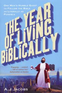 Jacobs, A.J. Year of Living Biblically   (B) 