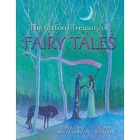 McCaughrean, Geraldine; Williams, Sophy Oxford Treasury of Fairy Tales Hb # .04.10.12# 