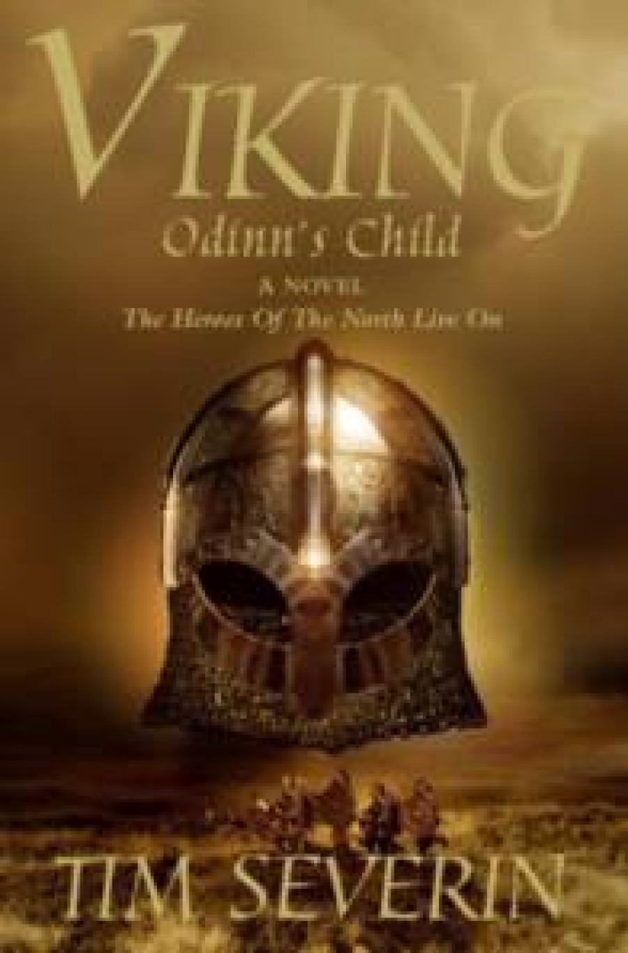 Tim, Severin Viking 1: Odinn's Child    (PB) 