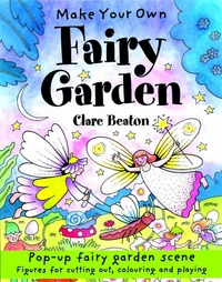 Beaton Clare Make Your Own Fairy Garden 