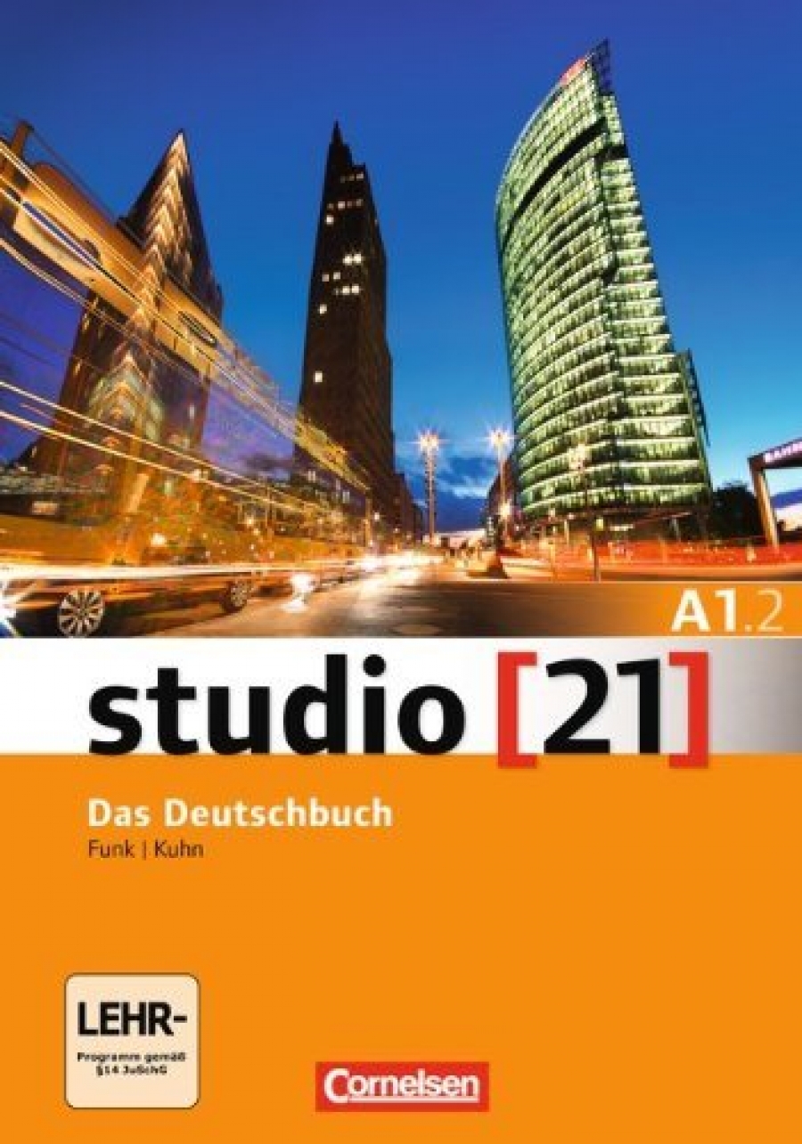 Kuhn Christina, Funk Hermann, hrsg. von Funk Hermann studio 21 - A1. 2 Kurs- und Ubungsbuch mit DVD-ROM 