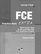 Fce Practice Tests Extra. Teacher's Book 