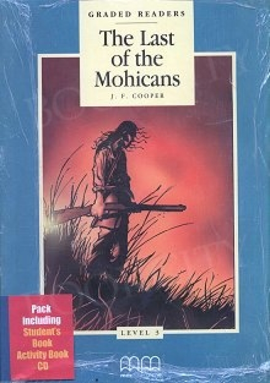 Graded Readers Level 3 The Last of The Mohicans, Pack (Students Book, Activity Book, CD) 