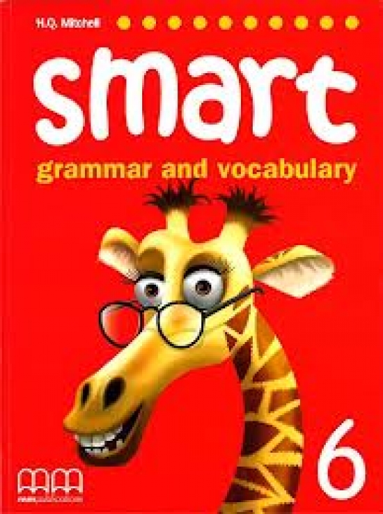 H.Q. Mitchell Smart (Grammar and Vocabulary) 6 Students Book 