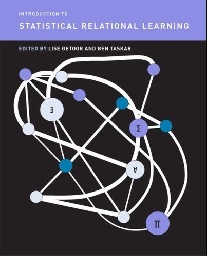 Lise G. Introduction to statistical relational learning 