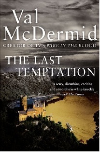 Mcdermid, Val Last temptation 