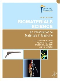 Buddy D. Ratner Biomaterials Science: An Introduction to Materials in Medicine 