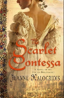 Jeanne Kalogridis The Scarlet Contessa 