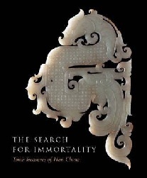 Lin The Search for Immortality - Tomb Treasures of Han  China 