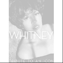 Houston, Pat (Author), St Nicholas, Randee (With) Whitney: Tribute to an Icon 