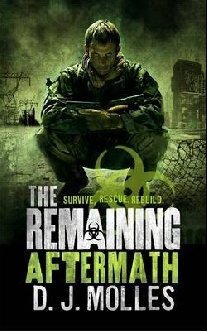 D. J. Molles The Remaining: Aftermath 