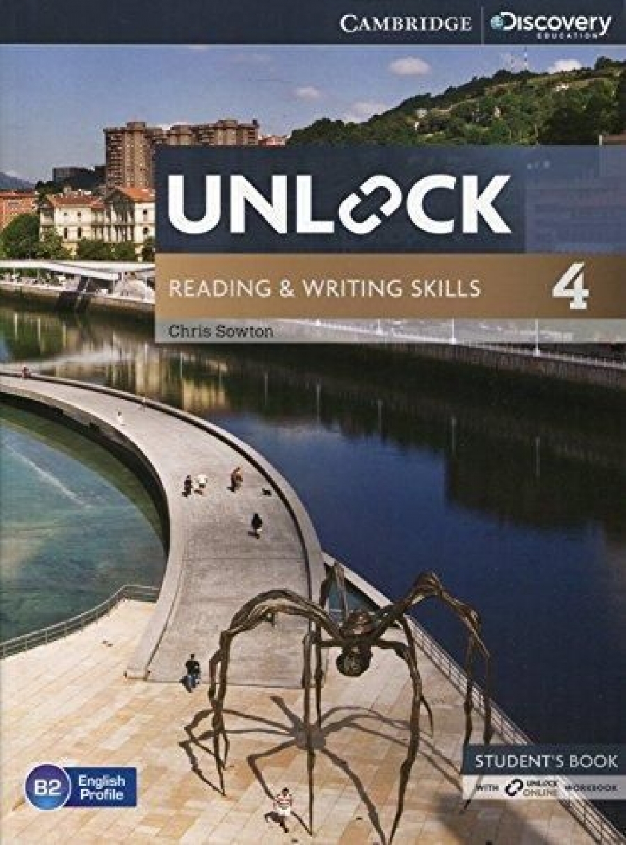 Sowton Chris Unlock 4. Reading and Writing Skills Student's Book and Online Workbook 