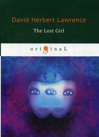 Lawrence D.H. The Lost Girl 