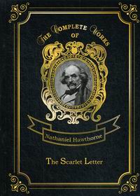 Hawthorne N. The Scarlet Letter 