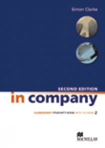 Mark Powell, Simon Clarke with Pete Sharma In Company (Second Edition) Elementary Student's Book (+CD) 