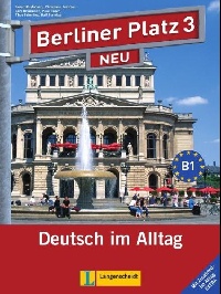 Ralf S. Berliner Platz 3 NEU. Lehr- und Arbeitsbuch und Im Alltag EXTRA 