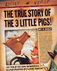 Jon S. True Story of the Three Little Pigs 
