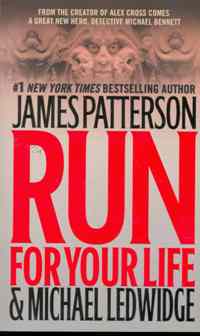 Patterson James ( ) Run For Your Life 