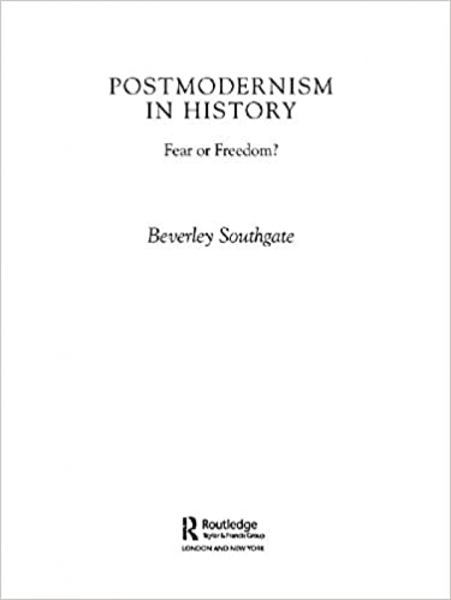 Beverley, Southgate Postmodernism in History 