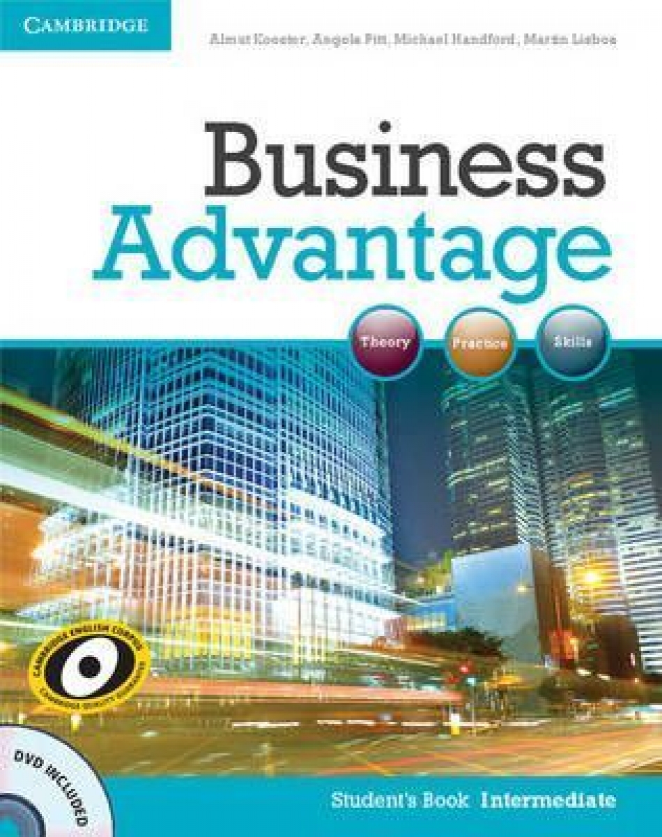Almut Koester, Angela Pitt, Michael Handford, Martin Lisboa Business Advantage Intermediate. Student's Book with DVD 