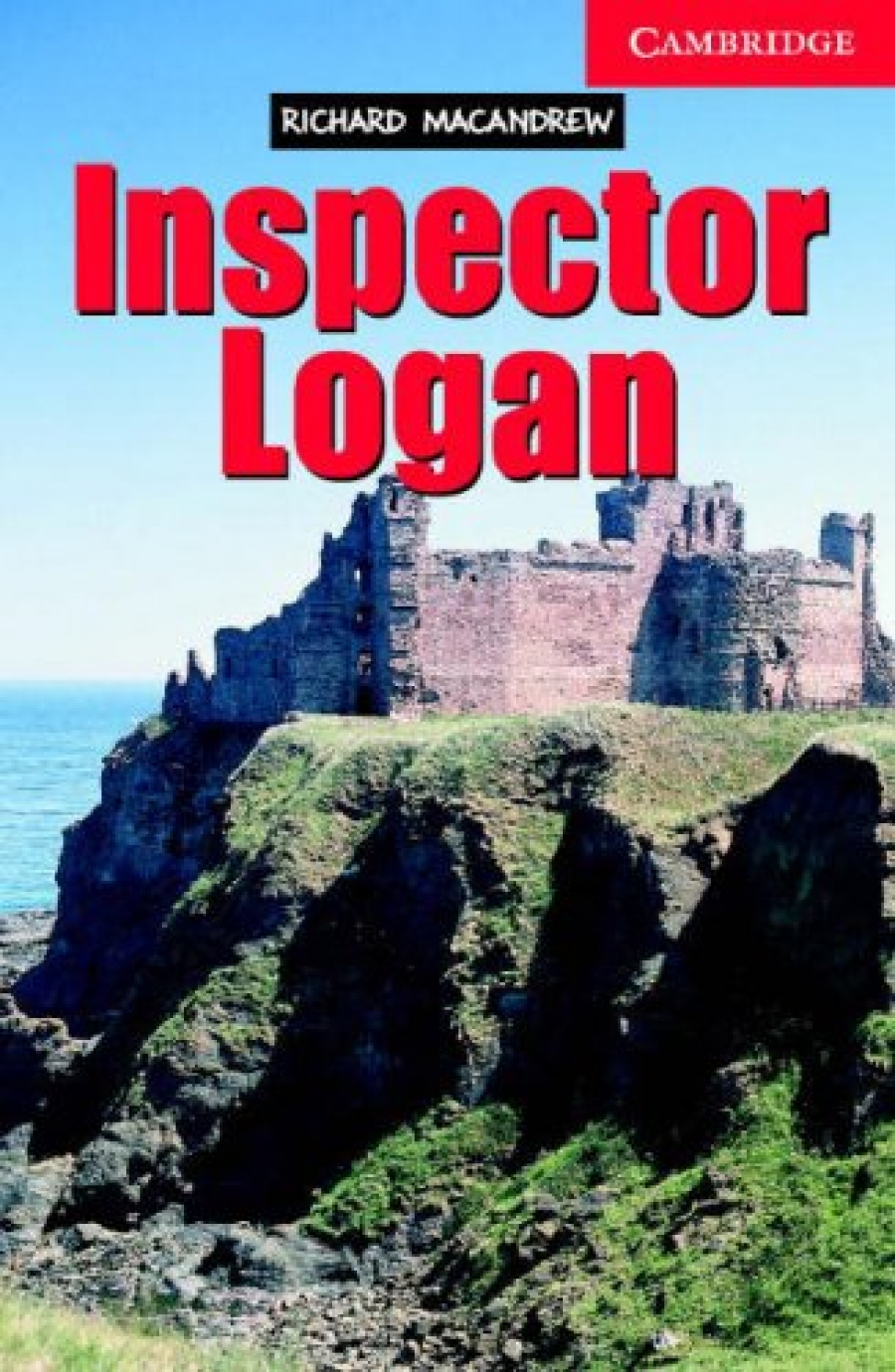 Richard MacAndrew Inspector Logan (with Audio CD) 
