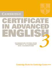 Cambridge Certificate in Advanced English 3 Student's Book 