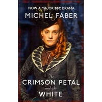 Michael, Faber Crimson Petal and the White  (Int. bestseller) 
