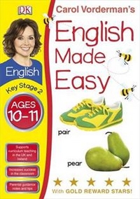 Carol, Vorderman English Made Easy - Ages 10-11 (Key Stage 2) 