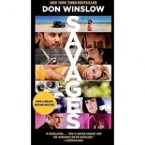 Winslow, Don Savages (movie tie-in) NY Times bestseller 