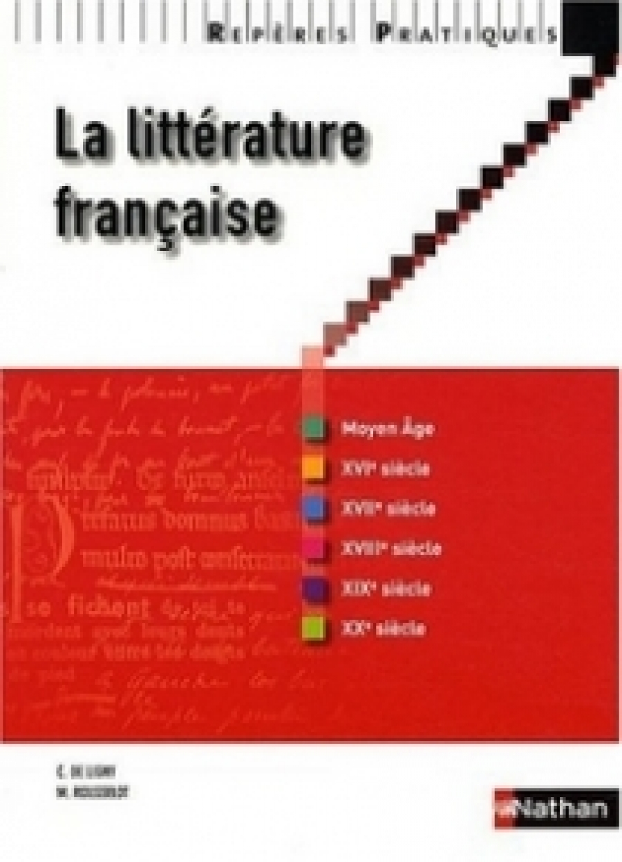 M., C., De Ligny, Rousselot La litterature francaise Ned 