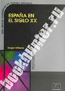 Espana en el Siglo XX Libro 