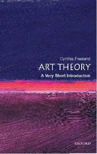 Freeland Art Theory: Very Short Introduction 