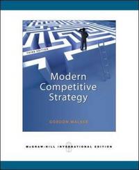 Walker Modern Competitive Strategy 3Ed 