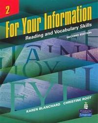 Blanchard K.L. For Your Information 2: Reading and Vocabulary Skills 