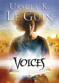 Le Guin, Ursula Voices (Annals of the Western Shore) 