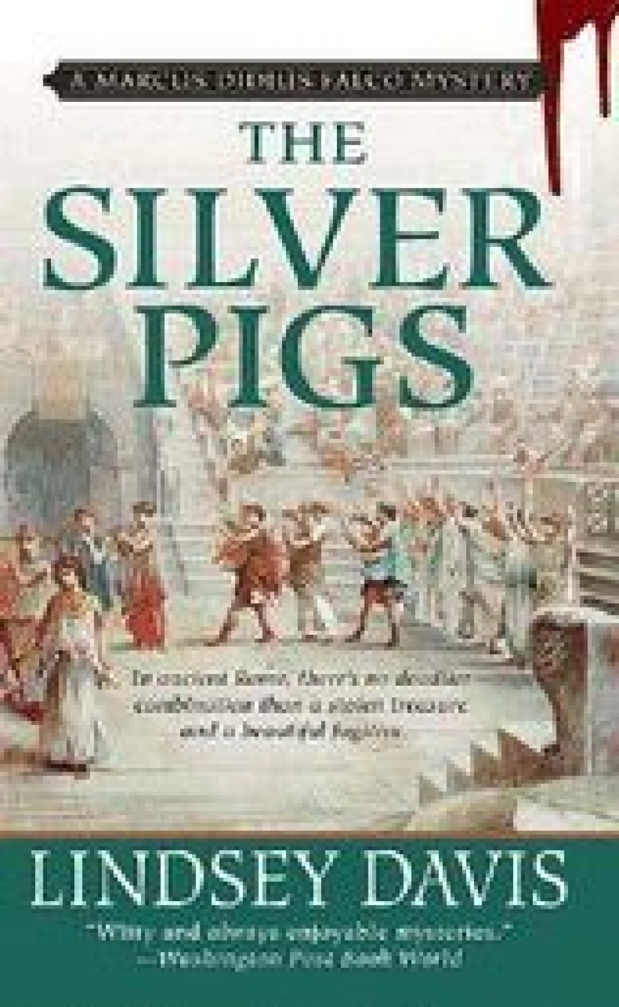Davis, Lindsey Silver Pigs: Marcus Didius Falco Mysteries 