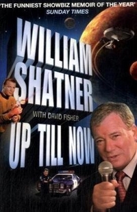 William, Shatner William Shatner: Up Till Now 