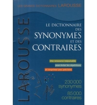 Georges Niobey, Thomas de Galiana, Rene Lagane, Guy Jouannon Le dictionnaire des synonymes et des contraires Larousse 