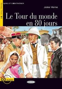 Jules V. Tour Du Monde En 80 Jours Niveau Un B1 Livre + CD 