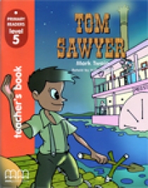 Primary Reader Level 5 Tom Sawyer, Teachers book with Audio CD 