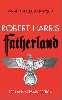 Robert Harris Fatherland (20th Anniversary Edn) 
