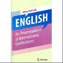 Adrian, Wallwork English for presentations at international conferences 