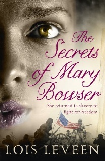 Lois Leveen The Secret Of Mary Bowser 